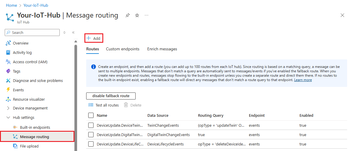 Screenshot that shows the location of the Add button, to add a new route in your IoT hub.