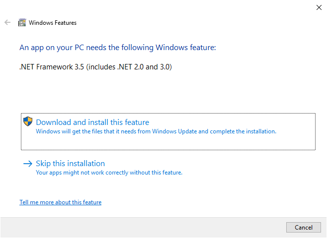 Windows Features dialog box suggesting to install .NET Framework 3.5.