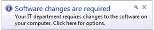Toast notification that Software changes are required