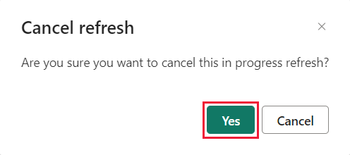 Screenshot of the cancel refresh pop-up window with the yes button highlighted.