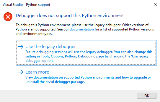 Screenshot of the debugger error message 'Debugger does not support this Python environment'.