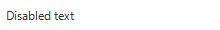 first column: disabled text