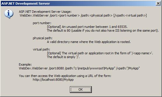Visual Studio 对话框的屏幕截图，其中显示了用于从命令行启动 A S P dot net 开发服务器的参数。