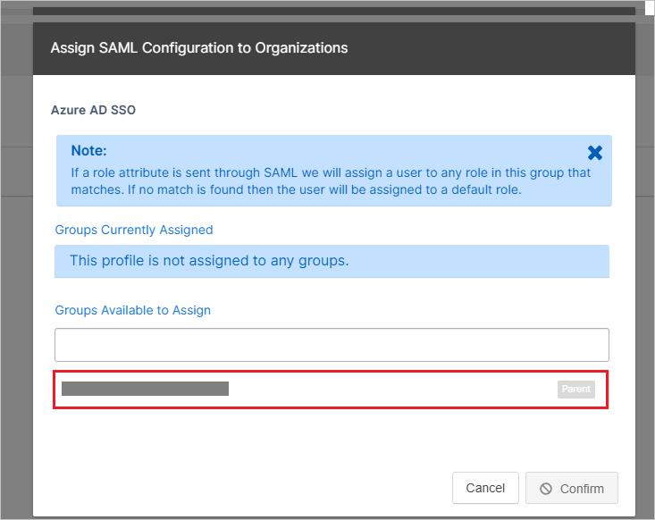 Screenshot shows Assign SAML Configuration to Organizations section where you can select your group.