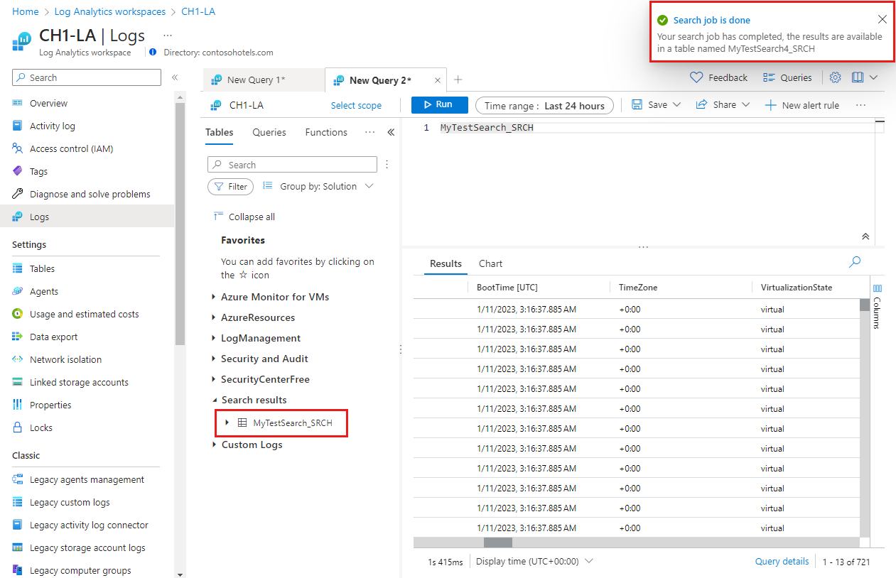 Screenshot that shows an Azure Monitor Logs message that the search job is done.
