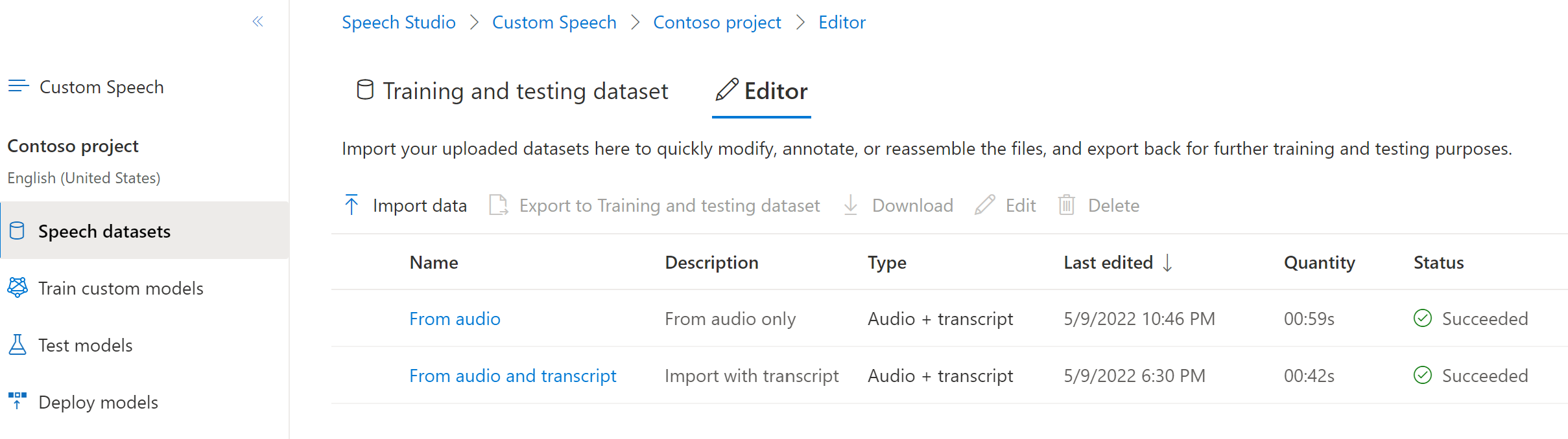 Screenshot of the Speech datasets page that shows the Editor tab.