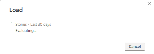 “故事视图 - 过去 30 天”加载窗口的屏幕截图。可以看到部分进度环和评估消息。