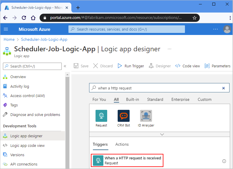 显示 Azure 门户和工作流设计器的屏幕截图，其中选择了“请求”触发器。