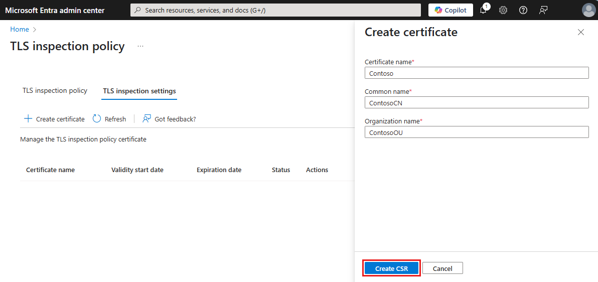 “创建证书”窗格的屏幕截图，其中已填充字段，并突出显示了“创建 CSR”按钮。