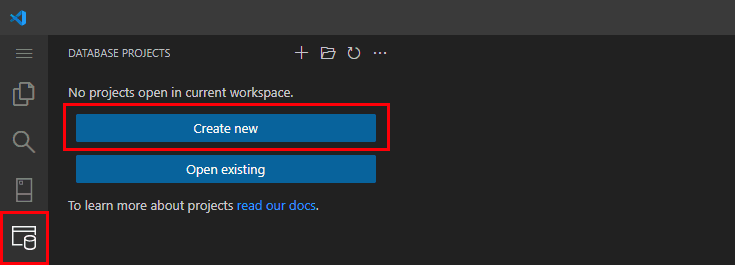来自 Visual Studio Code 的截图，显示“数据库项目”扩展面板和“新建”按钮。