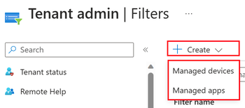 显示在 Microsoft Intune 管理中心创建筛选器时选择托管应用或托管设备的屏幕截图。
