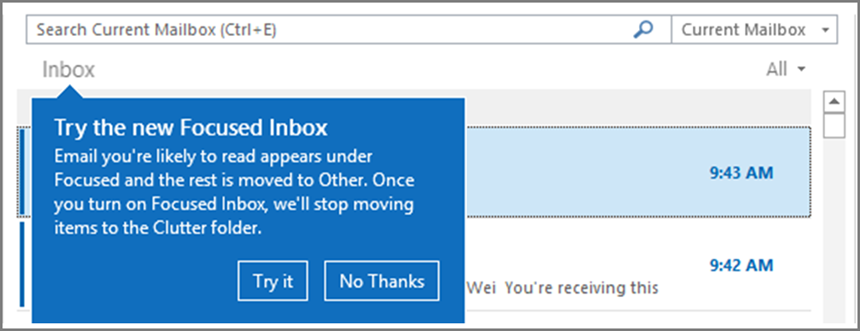 显示“重点收件箱”外观的图像，此时“重点收件箱”向你的用户推出且 Outlook 重新打开。