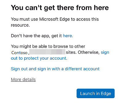 错误消息的屏幕截图，指出必须使用 Microsoft Edge 才能访问资源。