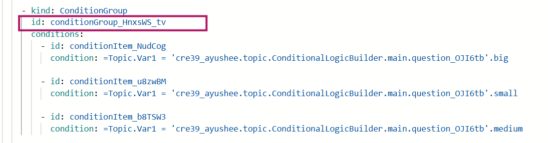 YAML 代码编辑器的屏幕截图，其中条件组 ID“conditionGroup_HnxsWS_tv”突出显示在粉红色框中。
