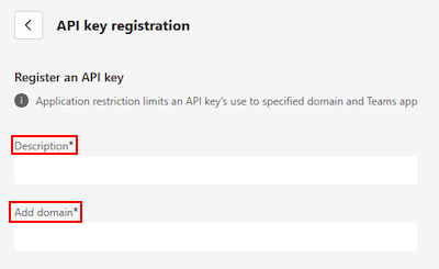 屏幕截图显示了 Teams 开发人员门户的 API 密钥注册页中的“说明”和“添加域”选项。