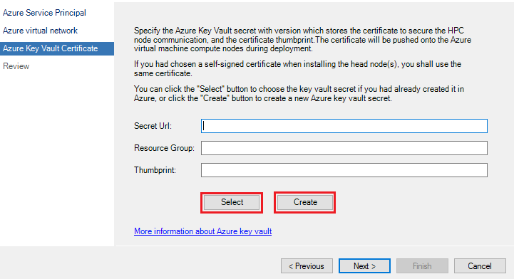 屏幕截图显示了“Azure 密钥保管库证书”页，其中突出显示了“选择”、“创建”和“下一步”。