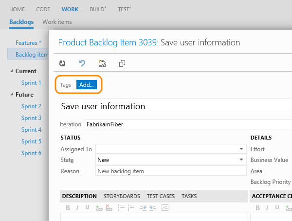 Add button (tags) on work item form The add button (tags) on the user story form