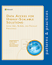 Data Access for Highly-Scalable Solutions