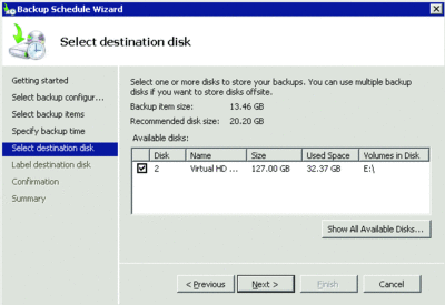 Figure 6 Specifying the destination disk for a scheduled backup