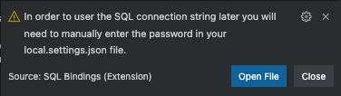 稍后手动将密码添加到 SQL 连接字符串的警告的屏幕截图。