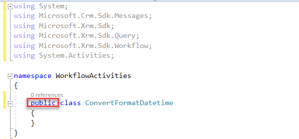 显示 using 语句和 WorkflowActivities 命名空间的代码段，在公共类 ConvertFormatDatetime 中突出显示“公开”。