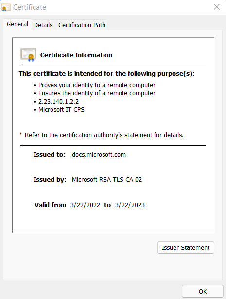 This image provides details about the digital certificate. Information provided includes the purpose of the certificate, to whom it was issued, who issued the certificate, and for how long the certificate is valid.