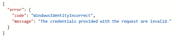 WindowsIdentityIncorrect 错误代码的屏幕截图。