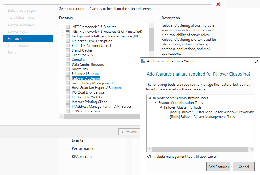 A screenshot of the Features menu. The user has selected Failover Clustering and a dialog window for Add Roles and Features has appeared.