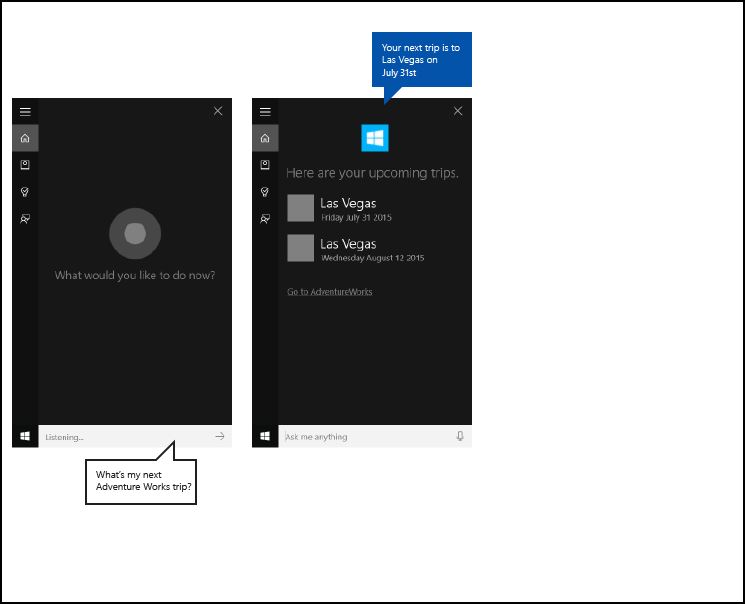 Cortana 画布的屏幕截图，用于端到端 Cortana 后台应用流，使用 AdventureWorks 即将开始的行程，没有切换