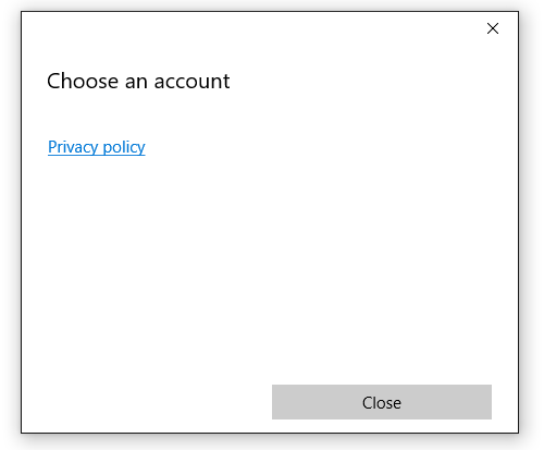 “选择帐户”窗口的屏幕截图，其中未列出任何帐户和指向隐私策略的链接。