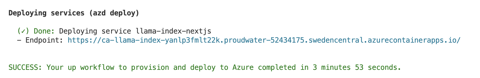 顯示 Web 應用程式 URL 之部署命令輸出的螢幕快照。