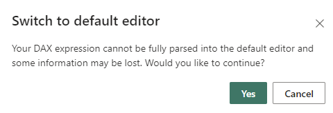 從 DAX 切換至增強資料列層級安全性編輯器中預設編輯器時，範例錯誤對話框的螢幕快照。