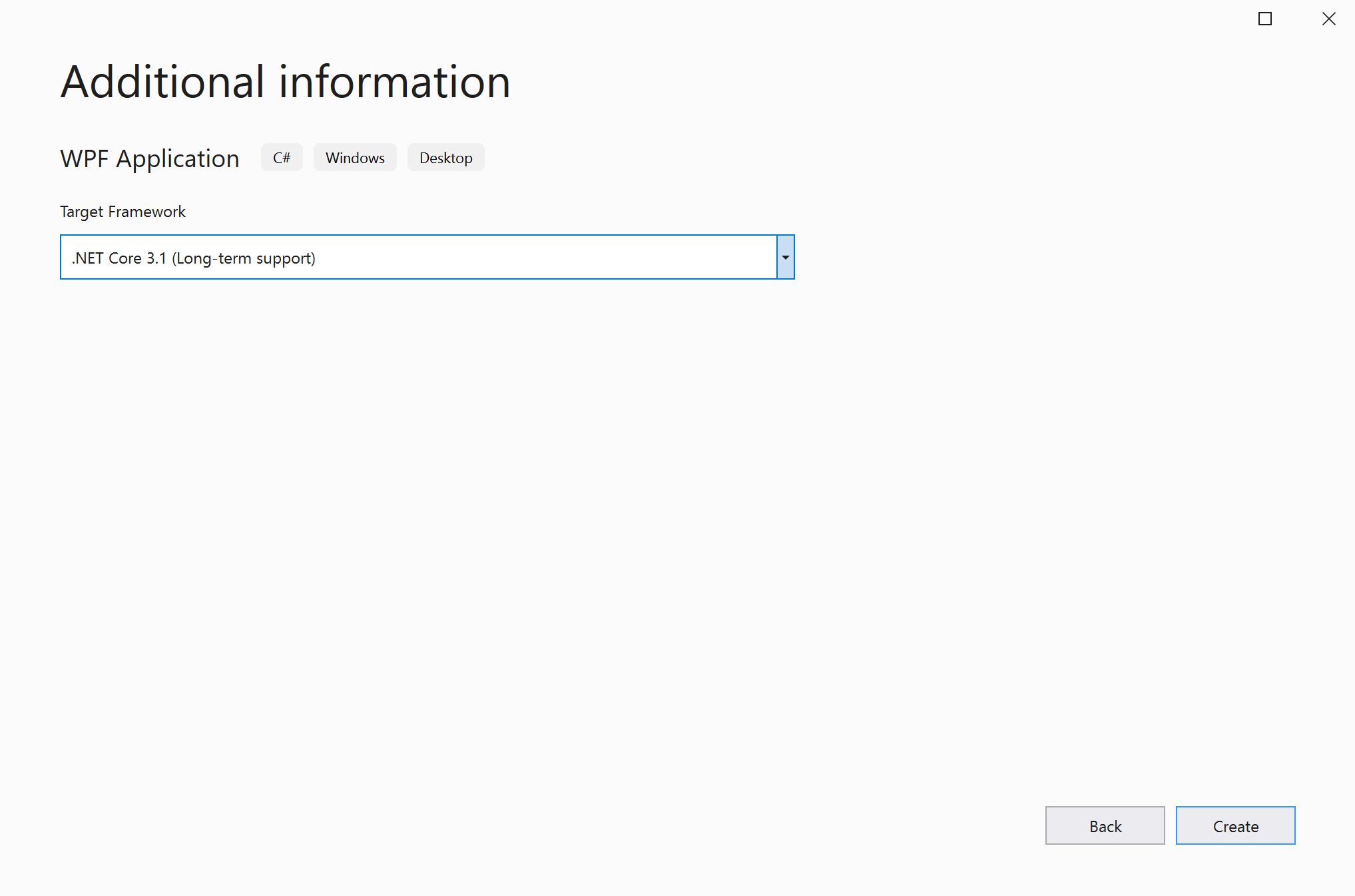 Screenshot that shows the Additional information window in Visual Studio with .NET Core 3.1 selected as the target framework for the new project.