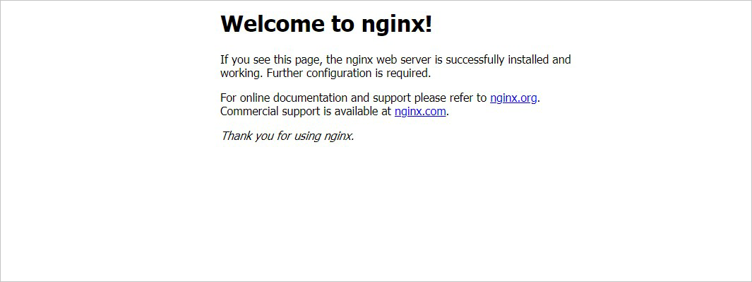[歡迎使用 nginx!“ 頁面指出已成功安裝 nginx Web 伺服器,而且需要進一步的設定。有兩個連結導致支持資訊。