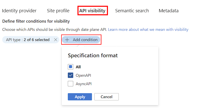 在入口網站中新增 API 可見性條件的螢幕快照。