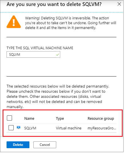 螢幕擷取畫面顯示如何取消核取 VM 以防止刪除實際的虛擬機器，然後選取「刪除」以繼續刪除 SQL VM 資源。