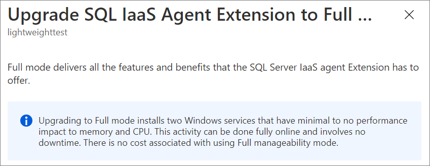 選取 [確認] 以將 SQL Server IaaS 延伸模組模式升級為完整模式。