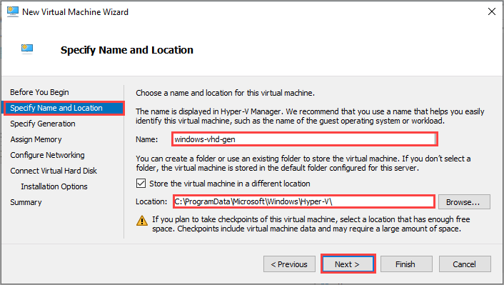 Specify name and location for your VM