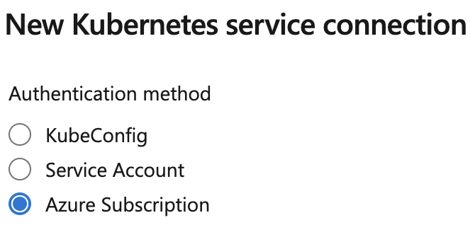 選擇 Kubernetes 服務連線驗證方法的螢幕擷取畫面。