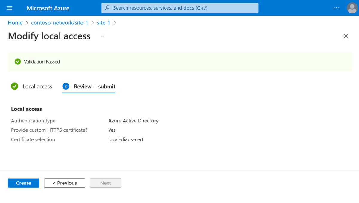 Screenshot of the Azure portal showing successful validation for a local access configuration change.