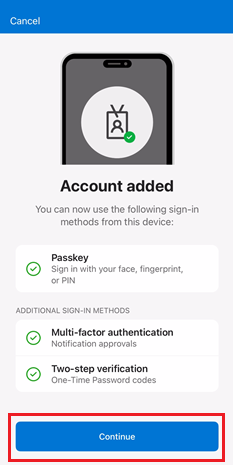 使用適用於 iOS 裝置的 Microsoft Authenticator 設定通行金鑰、無密碼和/或 MFA 以進行登入的螢幕擷取畫面。