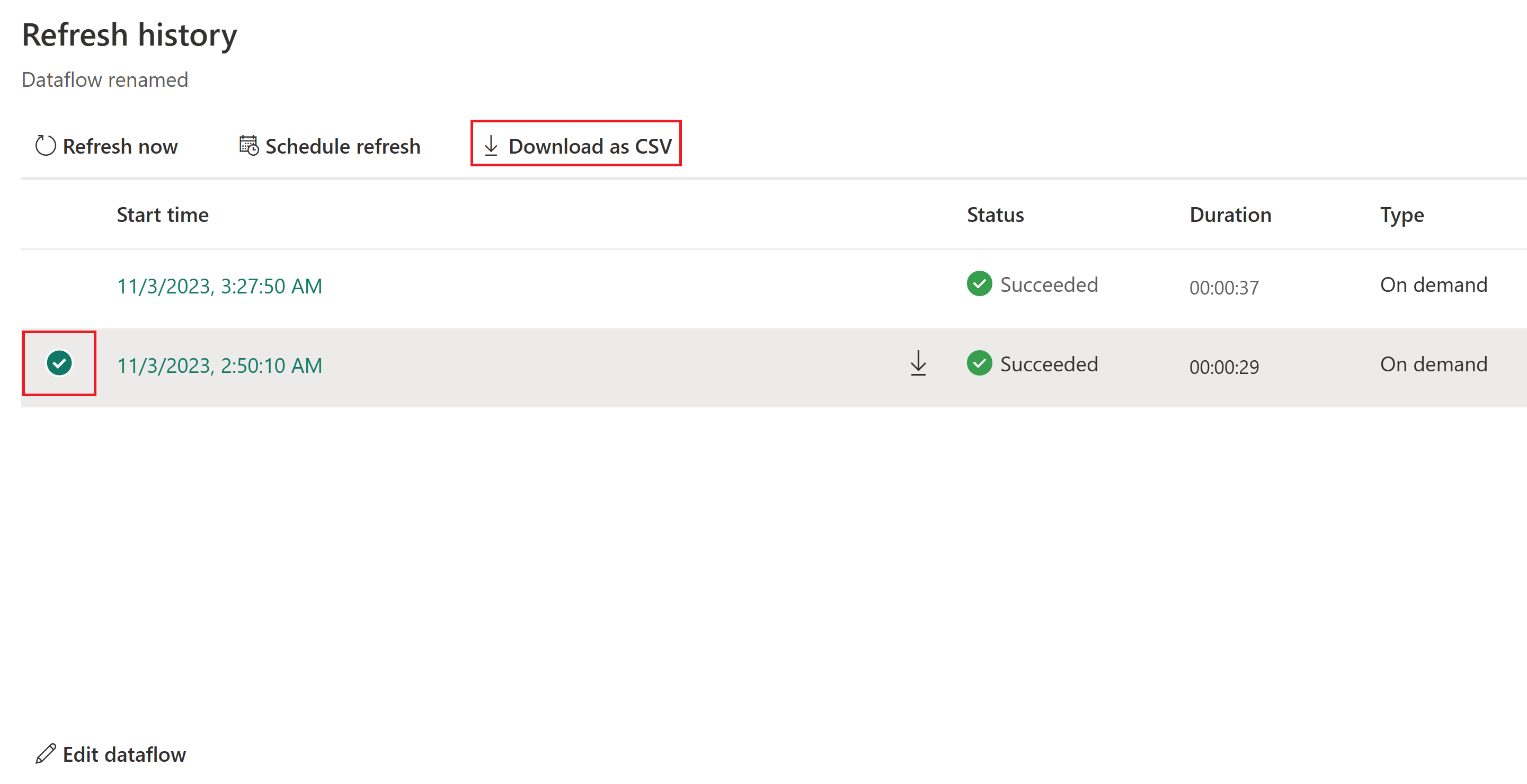 螢幕擷取畫面,其中強調您想要下載的特定重新整理,以及作為 CSV 選取範圍的下載。