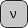 U+03BD GREEK SMALL LETTER NU