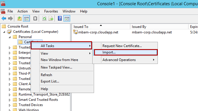 [本機計算機 (憑證]) 嵌入式管理單元視窗的螢幕快照，其中顯示 [憑證] 節點上的內容功能表。選取 [所有工作]，然後選取 [匯入] 選項。