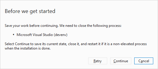 對話方塊：開始之前，請先關閉 Visual Studio