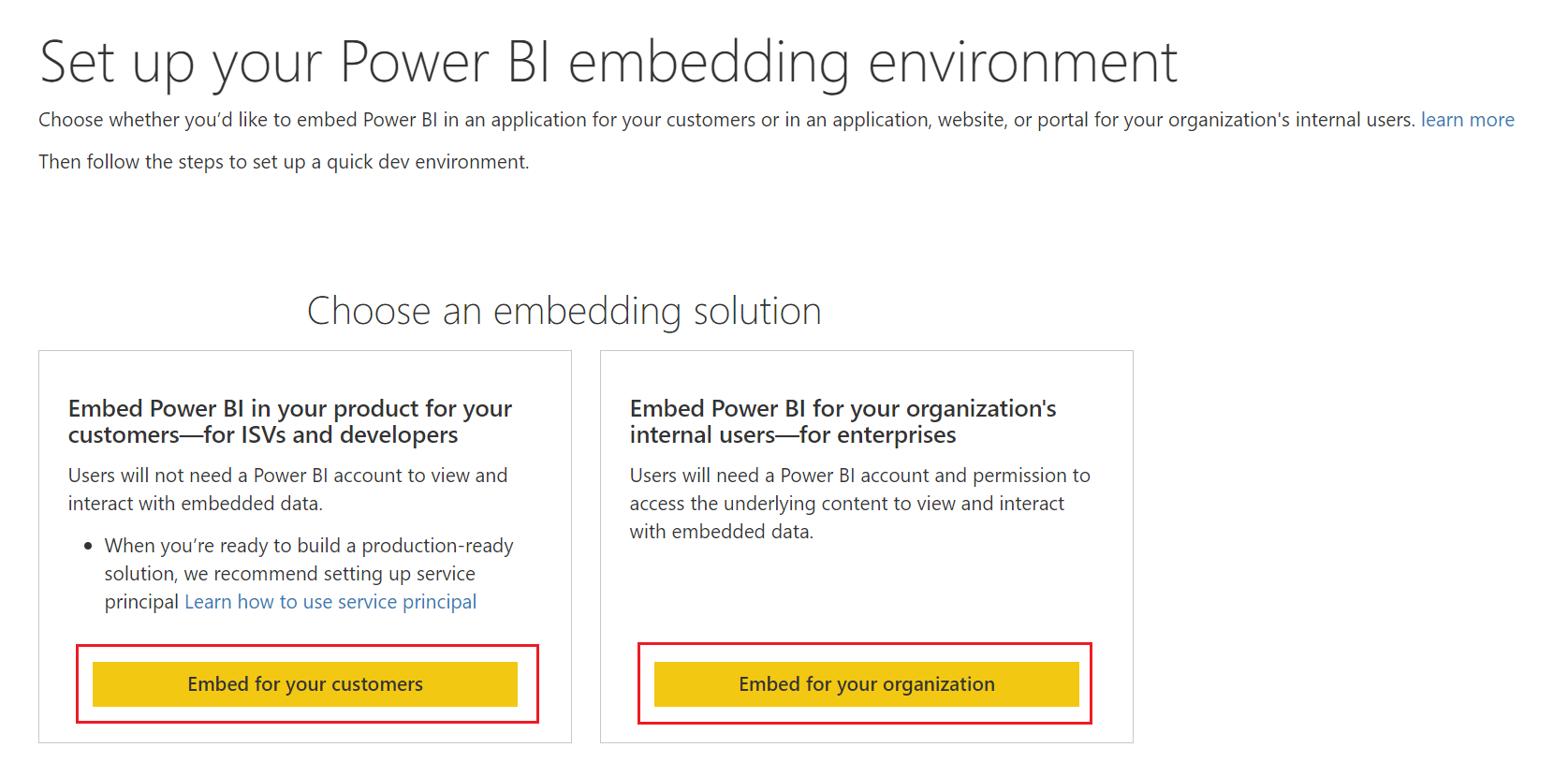 Power BI 內嵌式分析設定工具的螢幕快照。針對您的客戶或組織內嵌的選項會反白顯示。