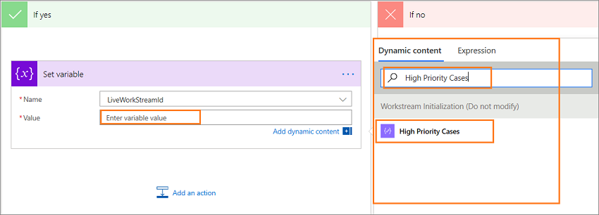 Set variable value Set the If yes variable value.