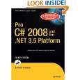 Pro C# 2008 and the .NET 3.5 Platform