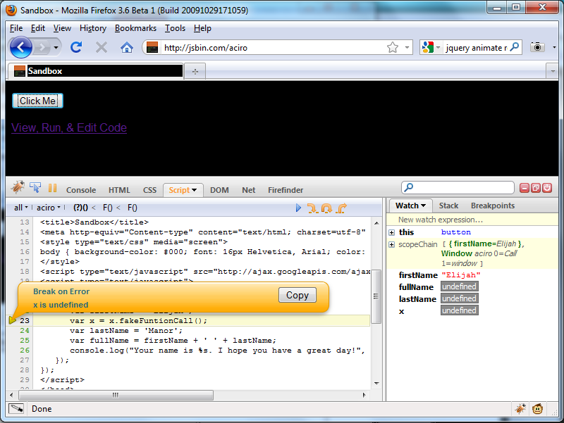 Figure 10: Automatically breaking on error