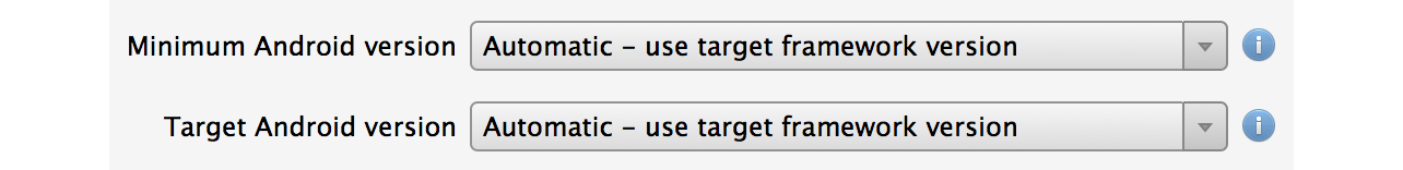 Setting the Minimum and Target Android versions to Automatic